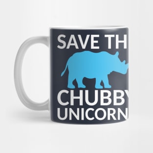 Save The Chubby Unicorns Mug